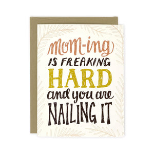 moming is hard card